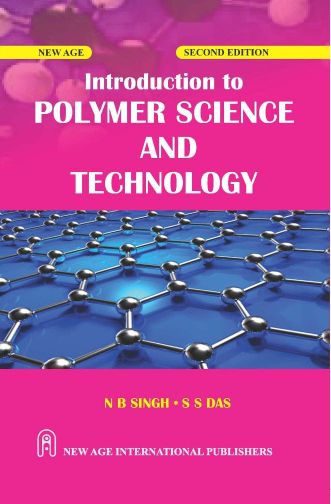 NewAge Introduction to Polymer Science and Technology